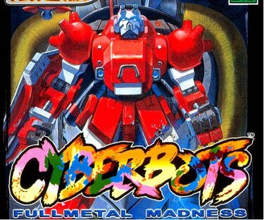 Cyberbots - Fullmetal Madness