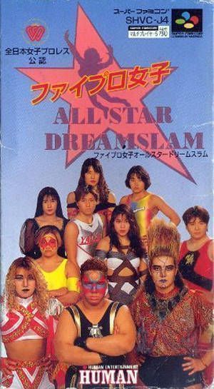 Fire Pro Jyoshi All Star Dream Slam