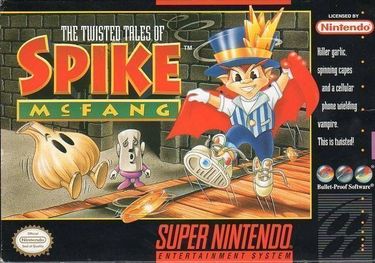 Twisted Tales Of Spike McFang, The