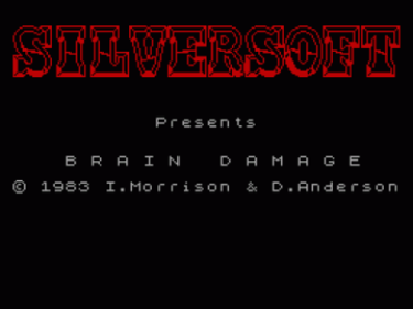 Brain Damage (1983)(Silversoft)[16K]
