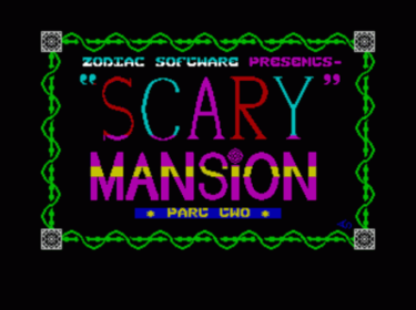 Scary Mansion (1987)(Zodiac Software)(Side B)